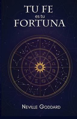 Tu Fe Es Tu Fortuna