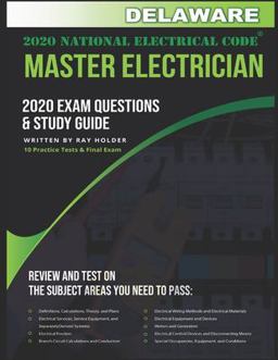 Delaware 2020 Master Electrician Exam Questions and Study Guide