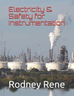 Electricity and Safety for Instrumentation