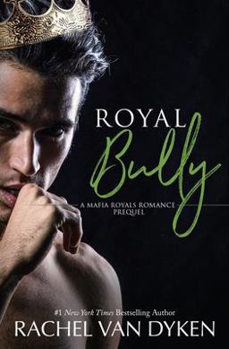 Royal Bully