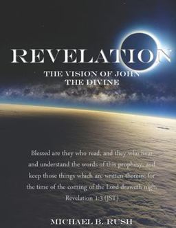 Revelation - the Vision of John the Divine