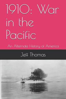 1910: War in the Pacific