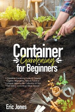 Container Gardening for Beginners
