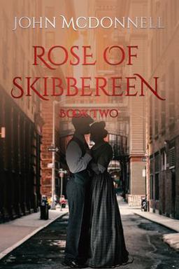 Rose of Skibbereen Book Two