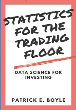 Statistics for the Trading Floor