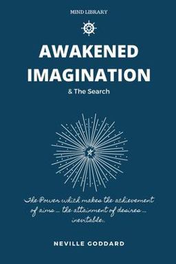 Awakened Imagination and the Search