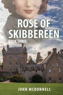 Rose of Skibbereen Book Three