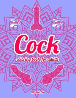Cock Coloring Book for Adults