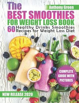 The Best Smoothies for Weight Loss Book