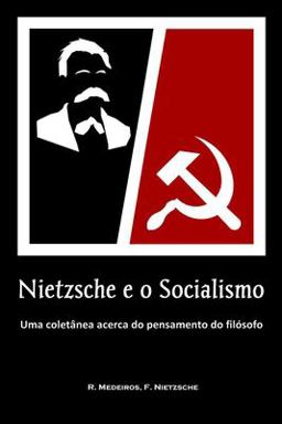 Nietzsche e o Socialismo