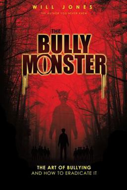 The Bully Monster The Bully Monster