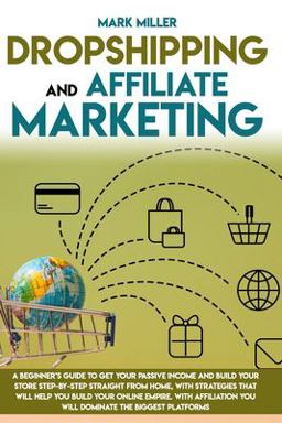Dropshipping and Affiliate Marketing