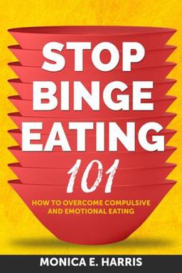 Stop Binge Eating 101