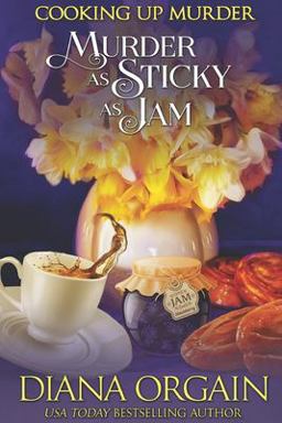Murder As Sticky As Jam (a Humorous Cozy Mystery)