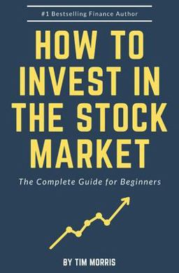 How to Invest in the Stock Market How to Invest in the Stock Market