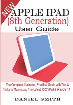 Apple IPad (8th Generation) User Guide