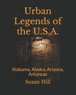 Urban Legends of the U. S. A.