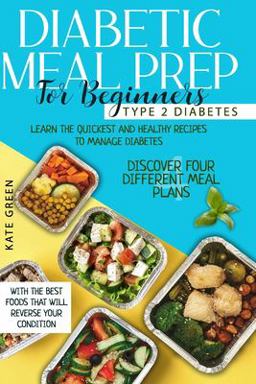 Diabetic Meal Prep for Beginners