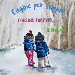 Cousins Forever - Cugine per Sempre