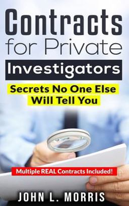 Contracts for Private Investigators Contracts for Private Investigators