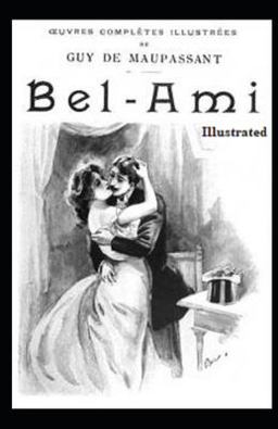 Bel-Ami Illustrated