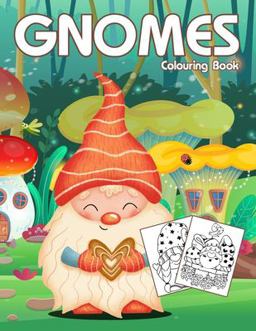 Gnomes Colouring Book