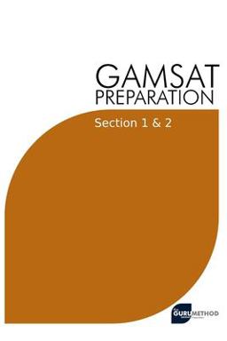 GAMSAT Preparation Section 1 And 2
