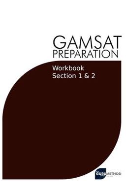 GAMSAT Preparation Workbook Sections 1 And 2