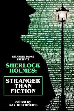 Sherlock Holmes: Stranger Than Fiction