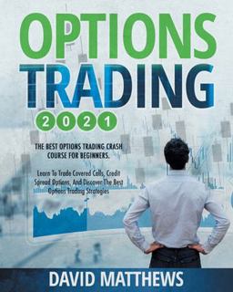 OPTIONS TRADING 2021 : 2-In-1