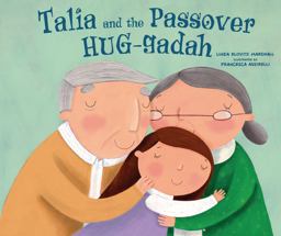 Talia and the Passover HUG-Gadah Talia and the Passover HUG-Gadah