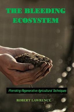 The Bleeding Ecosystem