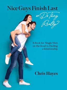 Nice Guys Finish Last or Do They Really?