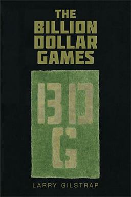 The Billion Dollar Games
