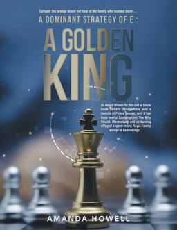 A Dominant Strategy of e : a Golden King