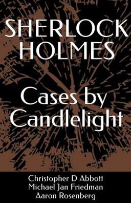 SHERLOCK HOLMES Cases by Candlelight