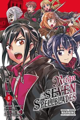 Reign of the Seven Spellblades, Vol. 8 (manga) Reign of the Seven Spellblades, Vol. 8 (manga)