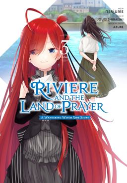 Riviere and the Land of Prayer, Vol. 3 (manga)