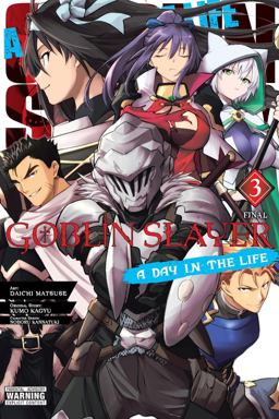 Goblin Slayer: a Day in the Life, Vol. 3 (manga)