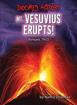 Mt. Vesuvius Erupts!