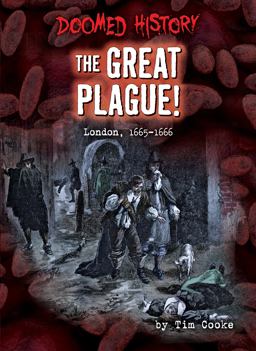 The Great Plague!