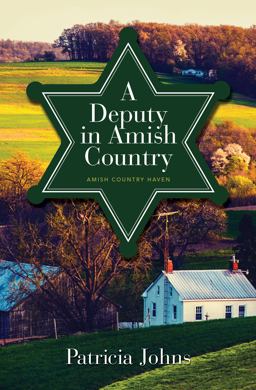 A Deputy in Amish Country A Deputy in Amish Country