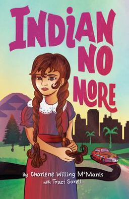 Indian No More Indian No More