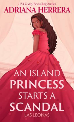 An Island Princess Starts a Scandal An Island Princess Starts a Scandal