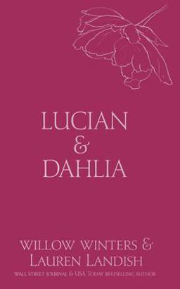 Lucian & Dahlia