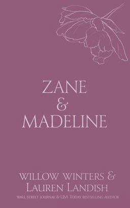 Zane & Madeline