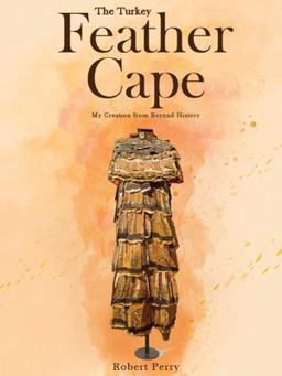 The Turkey Feather Cape
