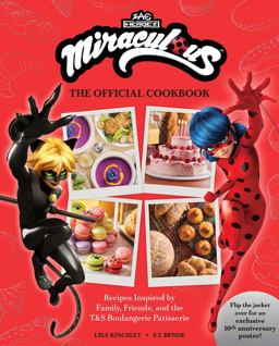 Miraculous: the Official Cookbook