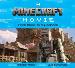 A Minecraft Movie: from Block to Big Screen A Minecraft Movie: from Block to Big Screen