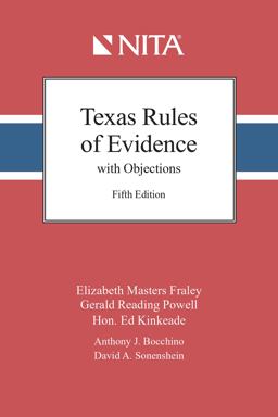 Texas Rules of Evidence with Objections Texas Rules of Evidence with Objections